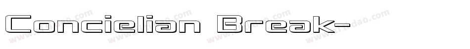 Concielian Break字体转换